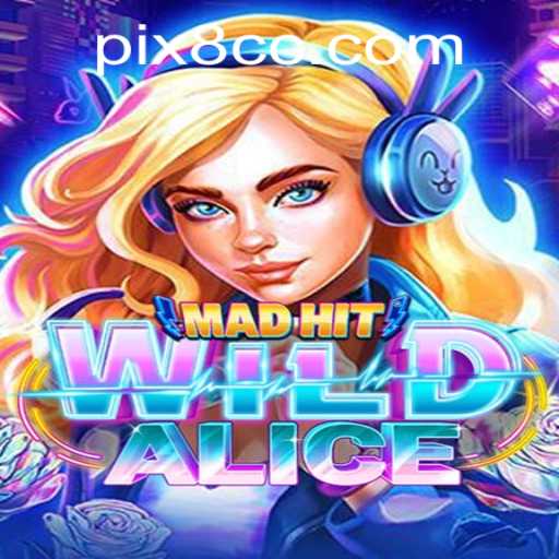 Descubra MadHitWildAlice: O Jogo Envolvente de Estratégia e Aventura